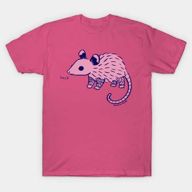 Heck T-Shirt by Possum Mood